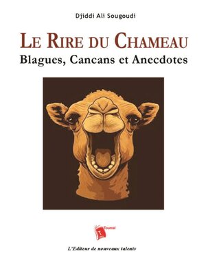 cover image of Le Rire Du Chameau